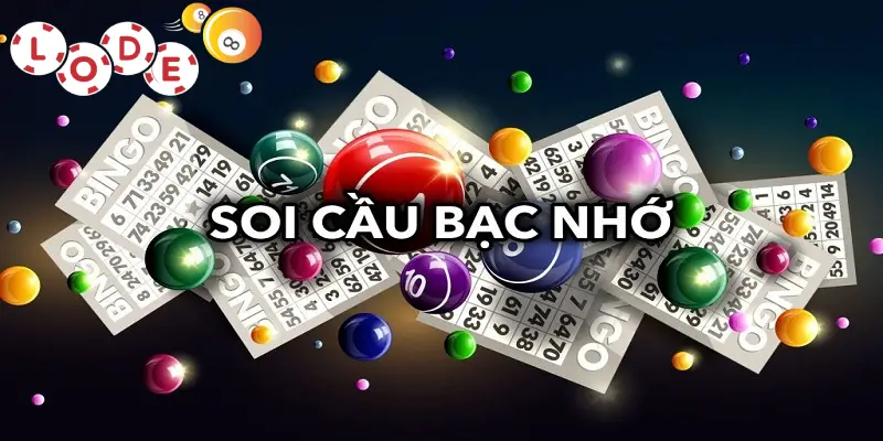 bạc nhớ xổ số