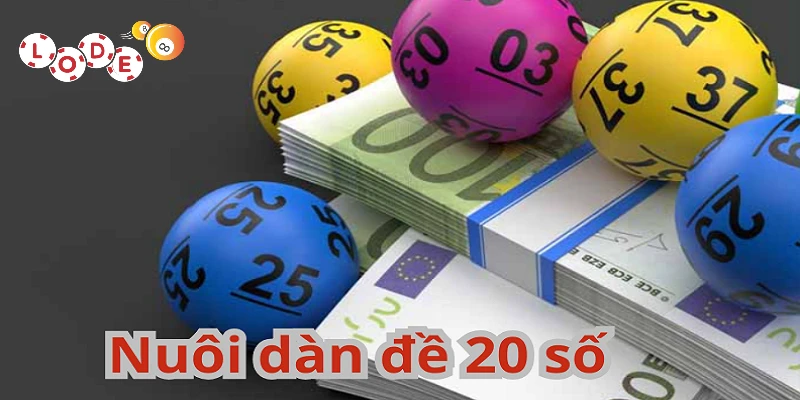 Bí quyết chơi dàn đề 20 số kiếm thưởng khủng