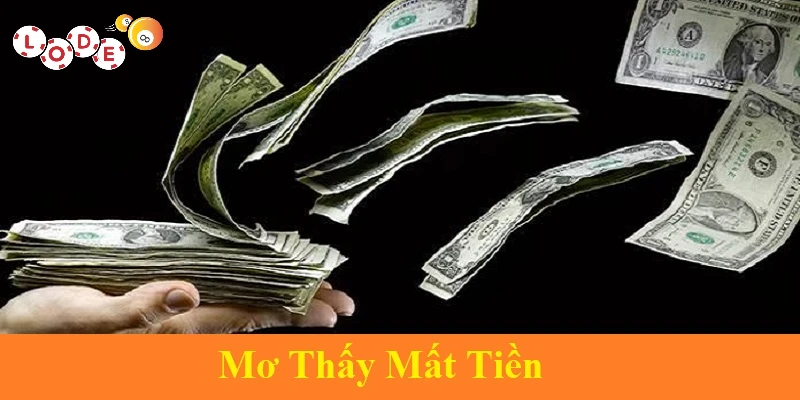 mơ thấy mất tiền